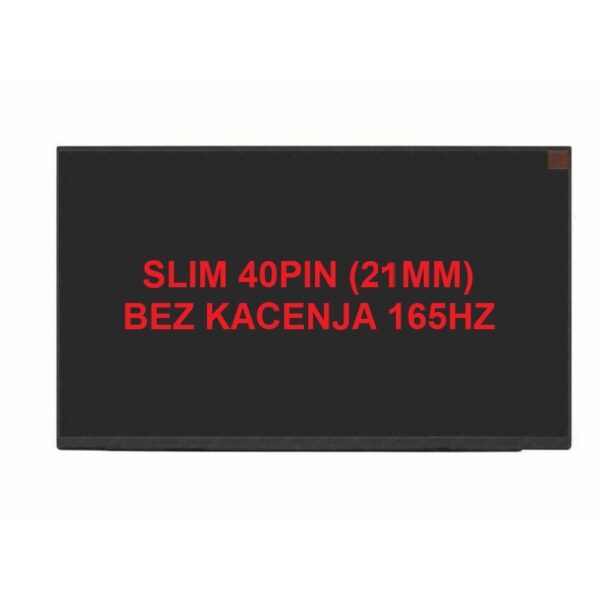Led ekran per laptop 15.6 SLIM 40pin 21mm kraci bez kacenja 165hz NARROW