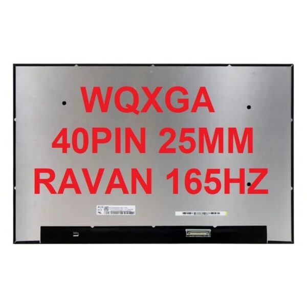 LED Ekran per laptop 16 WQXGA 40PIN 25MM RAVAN 165HZ
